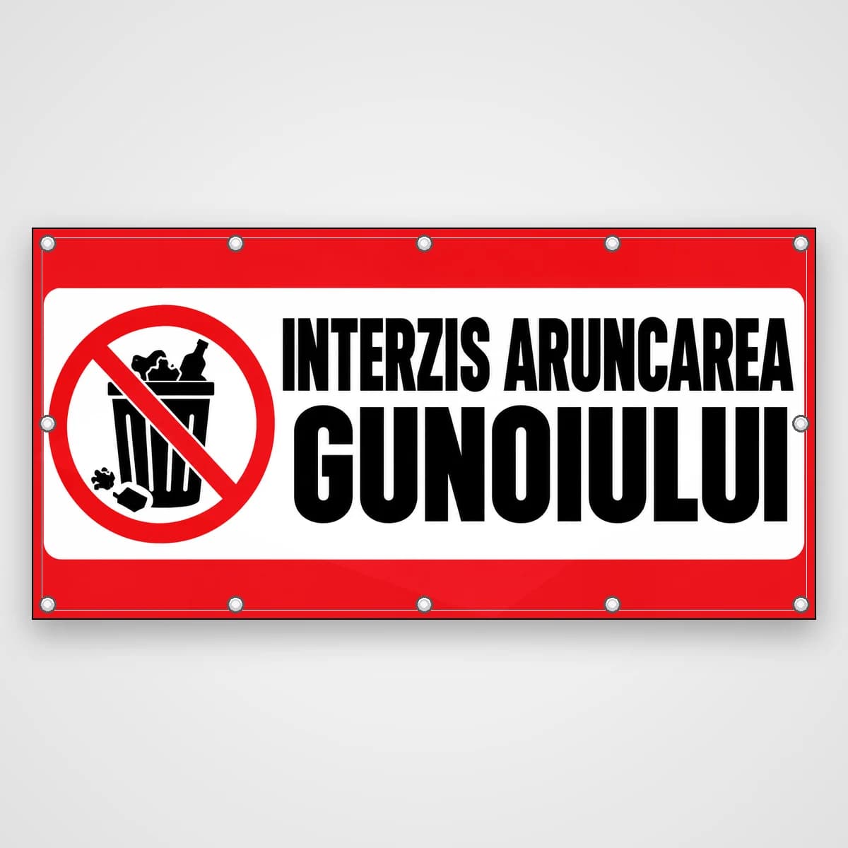 Banner Interzis aruncarea gunoiului
