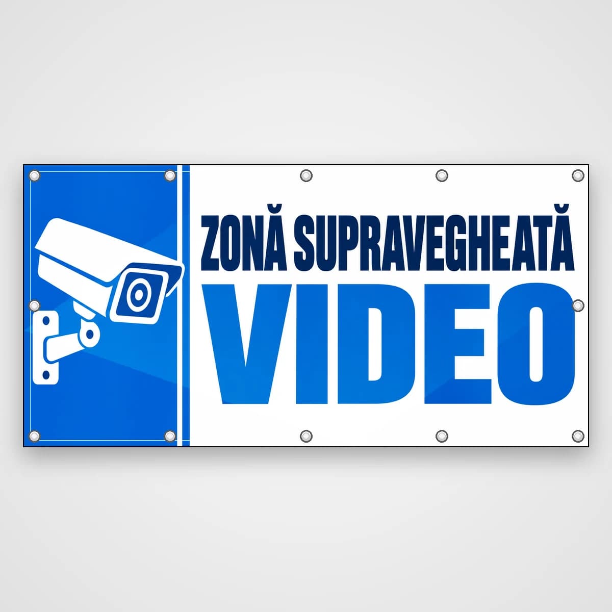 Banner Zonă supravegheată video – cameră