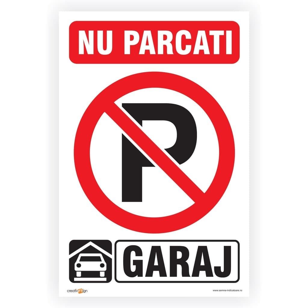 Semn Indicator Nu parcati - Garaj, PVC, 30 x 20 cm