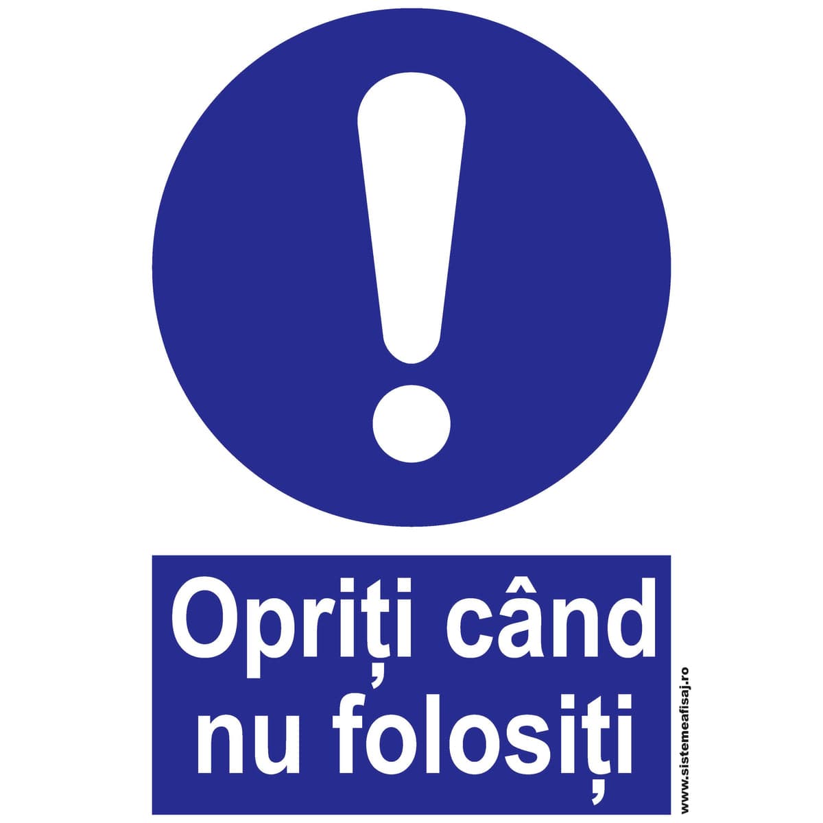 Semn Indicator Opriti Cand Nu Folositi