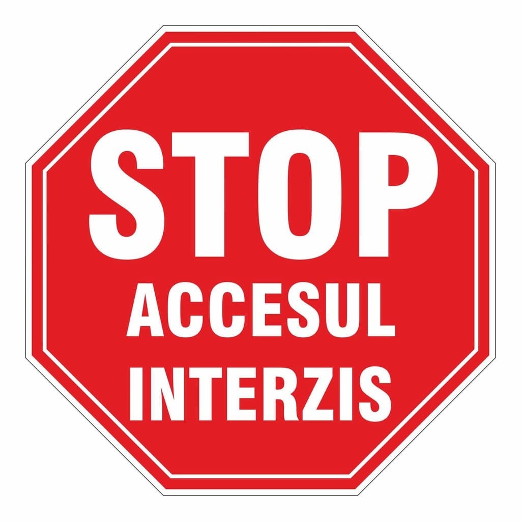 Semn Indicator Stop acces interzis, PVC, 37 cm