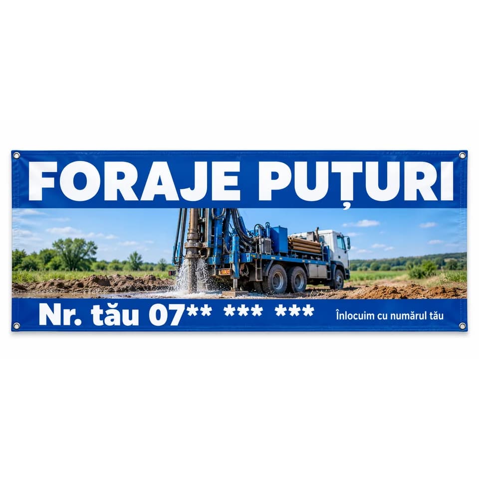 Banner foraje puțuri cu numărul tău