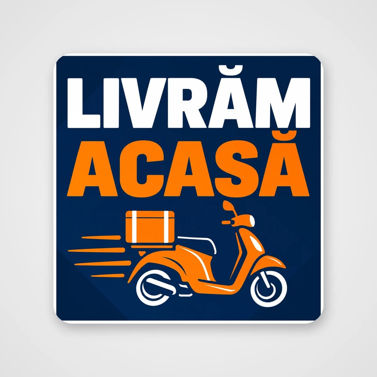 Autocolant Livrăm acasă – scuter
