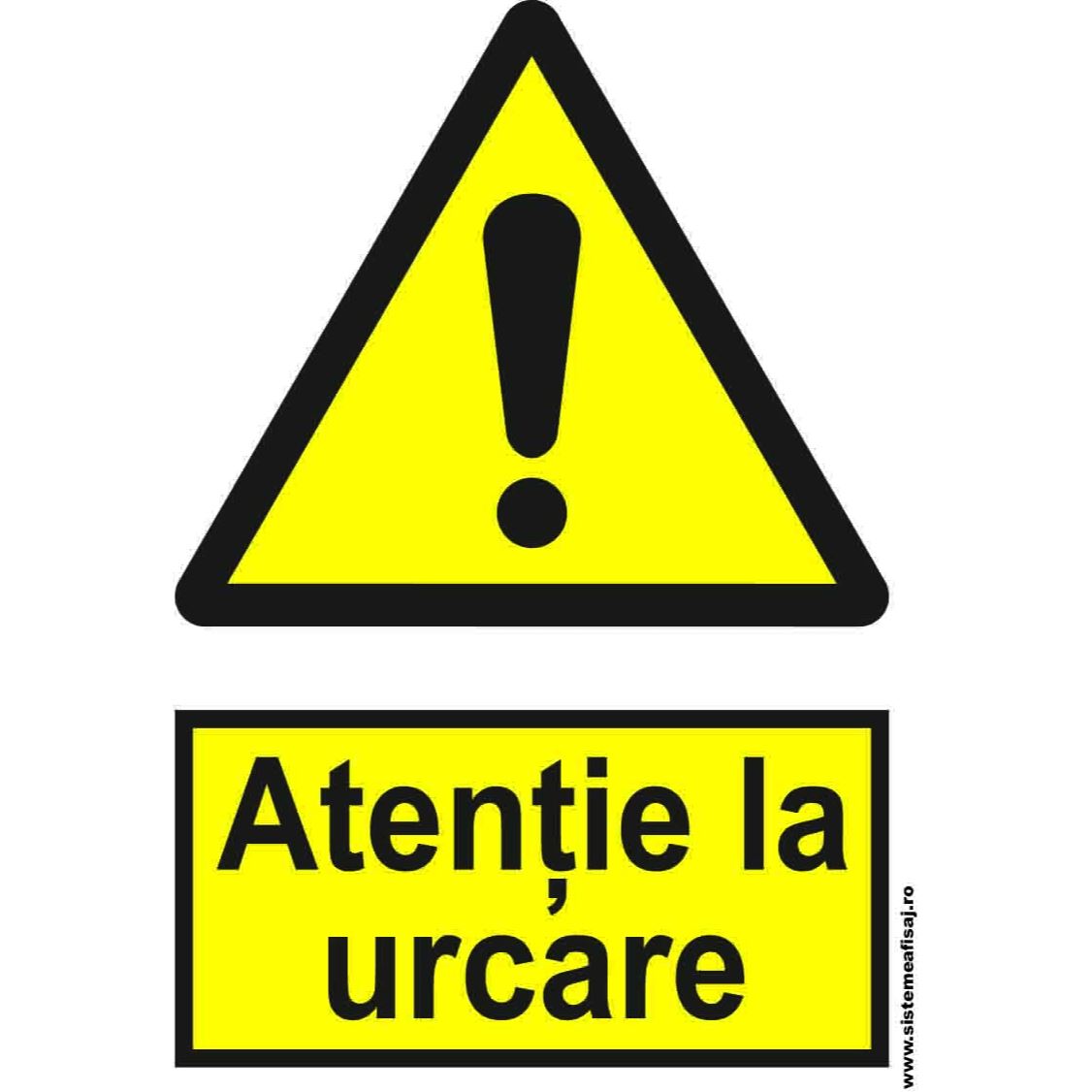 Semn Indicator Atentie la Urcare