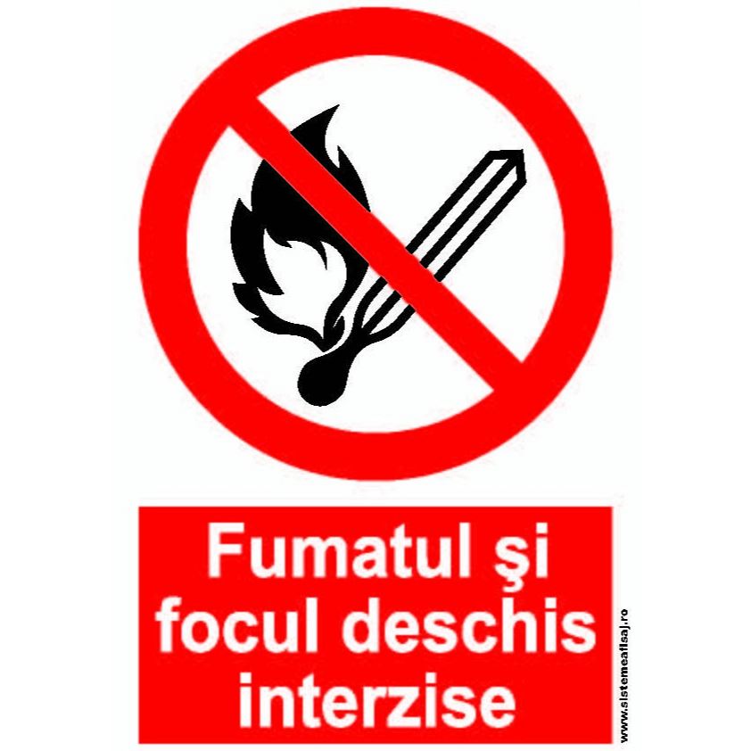 Semn Indicator Fumatul si Focul Deschis Interzise