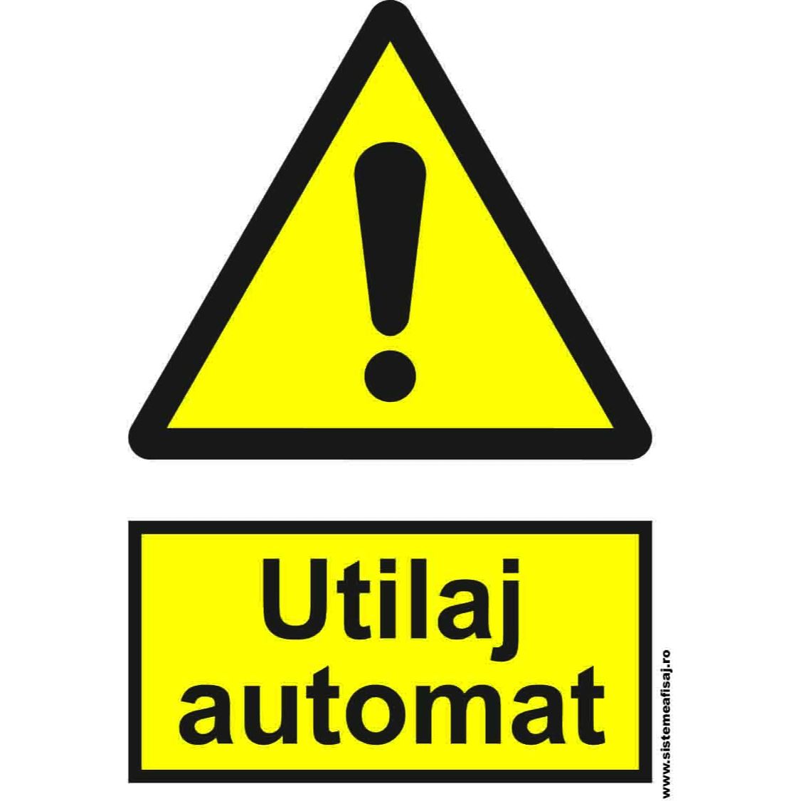 Semn Indicator Utilaj Automat